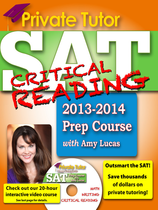 Title details for Private Tutor SAT Critical Reading 2013-2014 Prep Course by Amy Lucas - Wait list